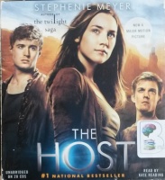 The Host written by Stephenie Meyer performed by Kate Reading on CD (Unabridged)
